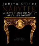 Kniha: Nábytek - Světové slohy od antiky až po současnost - Judith Millerová, Todd Miller
