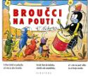 Kniha: Broučci na pouti - Hana Vrbová, Ondřej Sekora