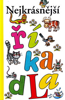 Kniha: Nejkrásnější říkadla - Veronika Bohatá