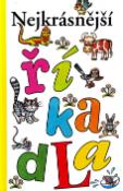 Kniha: Nejkrásnější říkadla - Veronika Bohatá
