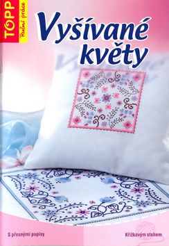 Kniha: Vyšívané květy - 6623