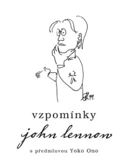 Kniha: Vzpomínky John Lennon - Walter Lübeck, Yoko Ono