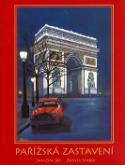 Kniha: Pařížská zastavení - Jan Cimický, Zbyněk Stárek