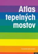 Kniha: Atlas tepelných mostov - Zuzana Sternová