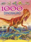 Kniha: 1000 dinosaurů se samolepkami - Lidia Di Blasi
