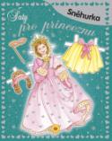 Kniha: Šaty pro princeznu - Sněhurka - Carmen Guerra