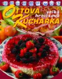 Kniha: Ottova Kuchařka velká hrníčková - Jaroslav Vašák
