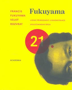 Kniha: Velký rozvrat - Francis Fukuyama