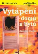Kniha: Vytápění domů a bytů - 14 - Jaroslav Dufka