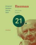 Kniha: Tekuté časy Život ve věku nejistoty - svazek 3 - Zygmunt Bauman