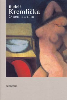 Kniha: Rudolf Kremlička O něm a s ním - Karel Srp