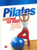 Kniha: Pilates cvičení na míči - Ellie Herman