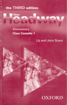 Médium MC: New Headway Elementary Class Cassette - The Third edition - Liz Soars, John Soars