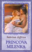 Kniha: Princova milenka - Sabrina Jefferies, Sabrina Jeffries
