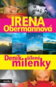 Kniha: Deník šílené milenky - Irena Obermannová