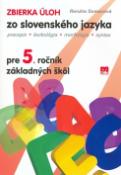 Kniha: Zbierka úloh zo slovenského jazyka pre 5.ročník základních škôl - Renáta Somorová
