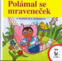 Kniha: Polámal se mraveneček - Josef Kožíšek