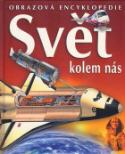 Kniha: Svět kolem nás - Starověké civilizace Jak pracují stroje Létání Významné vynálezy Sport a hry - autor neuvedený