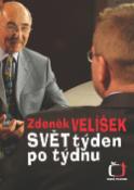 Kniha: Svět týden po týdnu - Zdeněk Velíšek