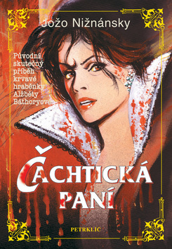 Kniha: Čachtická paní - Jožo Nižnánsky