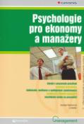 Kniha: Psychologie pro ekonomy a manažery - Daniela Pauknerová