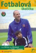 Kniha: Fotbalová školička - 4-6 let - neuvedené
