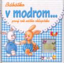Kniha: Bábätko v modrom - (1. rok nášho chlapčeka v modrom) - Zdirad J. K. Čech, André