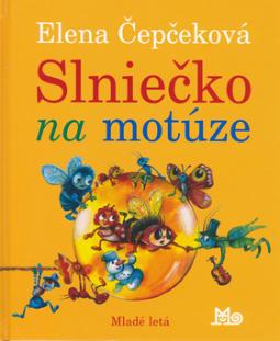 Kniha: Slniečko na motúze - Elena Čepčeková
