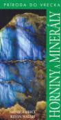 Kniha: Horniny a minerály SK - Monica Price, Kevin Walsh
