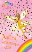 Kniha: Astra, oranžová víla - Daisy Meadows