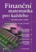 Kniha: Finanční matematika pro každého - 7. aktualizované vydání - neuvedené