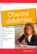 Kniha: Obecná didaktika - 2., rozšířené a aktualizované vydání - Jarmila Skalková