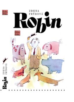 Kniha: Robin - Zdena Frýbová