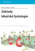 Kniha: Základy lékařské fyziologie - Miloš Langmeier