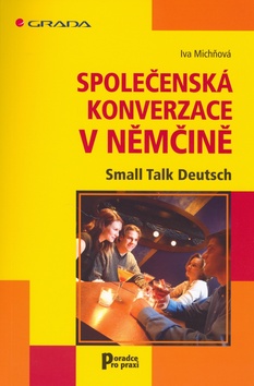 Kniha: Společenská konverzace v němčině - Iva Michňová