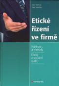 Kniha: Etické řízení ve firmě - Nástroje a metody, etický a sociální audit - Anna Putnová