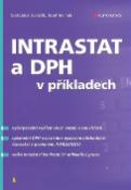 Kniha: Intrastat a DPH - výklad s příklady - Svatopluk Galočík, Oto Paikert