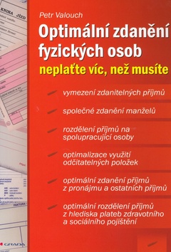 Kniha: Optimální zdanění fyzických osob - neplaťte více, než musíte - Petr Valouch