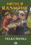 Kniha: Velká šestka - Arthur Ransome