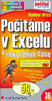 Kniha: Počítáme v Excelu - v rekordním čase - Vladimír Bříza