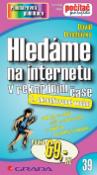 Kniha: Hledáme na internetu - v rekordním čase - Jaroslav Štětina
