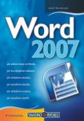 Kniha: Word 2007 - Snadno a rychle - Josef Pecinovský