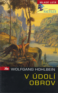 Kniha: V údolí obrov - Wolfgang Hohlbein