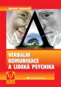 Kniha: Verbální komunikace a lidská psychika - Jaromír Janoušek