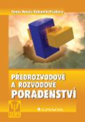 Kniha: Předrozvodové a rozvodové poradenství - Bohumila Průchová, Tomáš Novák
