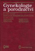 Kniha: Gynekologie a porodnictví - Gerhard Martius, Meinert Breckwoldt, Albrecht Pfleiderer