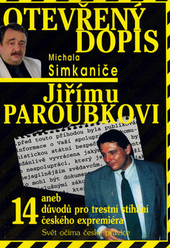 Kniha: Otevřený dopis Jiřímu Paroubkovi - Michal Simkanič