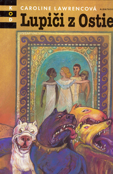Kniha: Lupiči z Ostie - Caroline Lawrencová