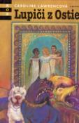 Kniha: Lupiči z Ostie - Caroline Lawrencová