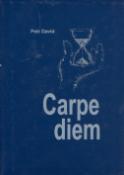 Kniha: Carpe Diem - Petr David